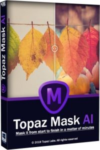 Topaz Mask AI 1.3.9 Crack &License Key [Latest] Version 2022